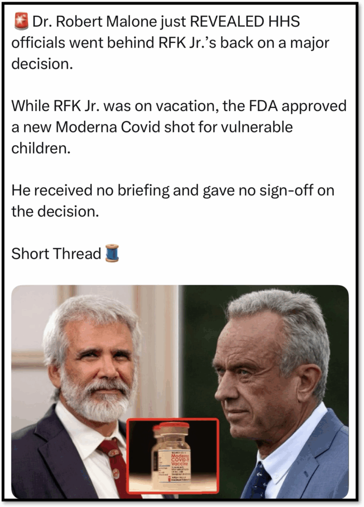 Image shows Dr. Robert Malone on the left and RFK Jr. on the right, both in suits. An inset displays a vial labeled "Moderna COVID-19 Vaccine." Text discusses an FDA decision made while RFK Jr. was on vacation.