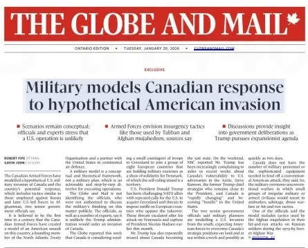 Canada's Globe and Mail reported that the military is preparing for a 'hypothetical American invasion'.<br>